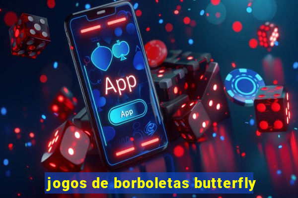 jogos de borboletas butterfly